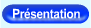 Pr�sentation