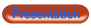 Pr�sentation